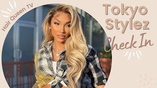 Tokyo Stylez rates full glam experience at Hair Queen LA! - Celebrity Stylist Approved!