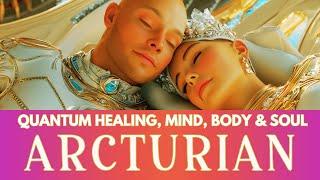 963hz | ARCTURIAN BODY ACTIVATION | Arcturian Healing Chamber | Arcturian Frequency | Contact
