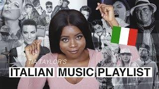 TIA TAYLOR'S ITALIAN MUSIC PLAYLIST