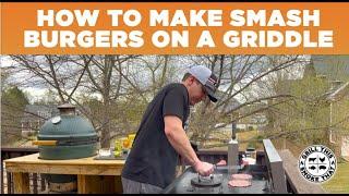  Incredible Smash Burgers On The Blackstone Griddle | Outdoor Cooking | Grill This Smoke That