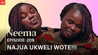 VIUSASA: NEEMA EPISODE 209