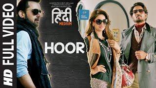 Hoor Song (Full Video) | Hindi Medium | Irrfan Khan & Saba Qamar | Atif Aslam | Sachin- Jigar