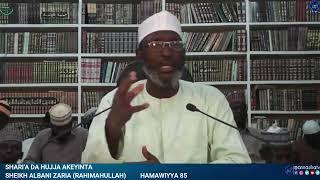 SHARI'A DA HUJJAH AKEYINTA: Sheikh Albaniy Zaria Rahimahullah