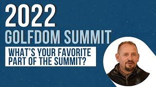 Supers share their favorite part of attending the Golfdom Summit