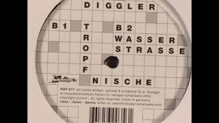 D. Diggler - Wasserstrasse