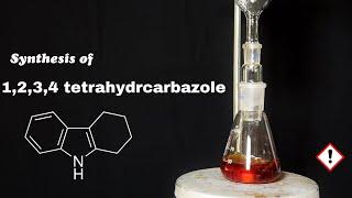 1,2,3,4 tetrahydrcarbazole synthesis ( Fischer indole synthesis )