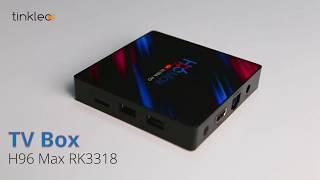 Tinkleo H96 MAX TV BOX  Android 9.0 4K HD Video 4G+32GB Smart TV Box