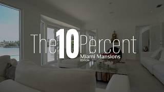 The 10 Percent - Miami Mansion Edition | David Adam Kurz