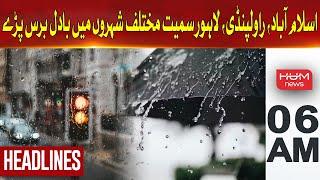 Raining in Islamabad, Rawalpindi, Lahore, and Other Cities | Headline 6AM