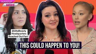 Ulta WRONGLY Accusing Customers of FRAUD? + Ariana Grande & Beauty Standards | What's Up In Makeup