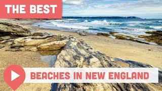 Best Beaches in New England