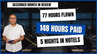 777 Pilot Month in Review. 77 Hours, $43k and 5 nights in hotels