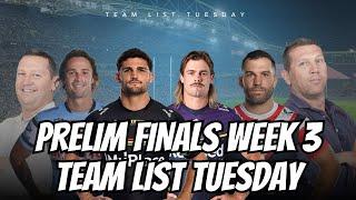 #NRL | Teamlist Tuesday for NRL Finals Week 3!