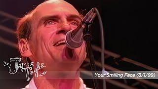 James Taylor - Your Smiling Face (The Cambridge Folk Festival, 8/1/99)