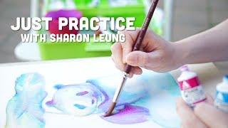 Just Practice with Sharon Leung