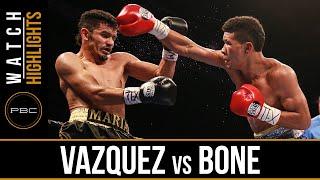 Vazquez vs Bone HIGHLIGHTS: May 27, 2015 - PBC on FS1