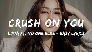 ปฏิเสธไม่ไหว [Crush on you] - LIPTA feat. No One Else [Easy Lyrics]