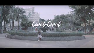 Skastra - Cepat-Cepat (Official Music Video)