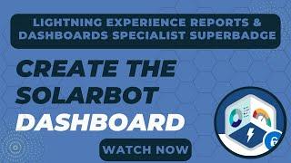 Lightning Experience Reports & Dashboards Specialist Superbadge Challenge 8