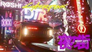 Cyberpunk 2077 Awesome Metro System Modification