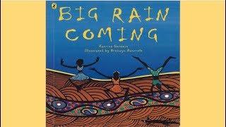 Big Rain Coming by Katrina Germein