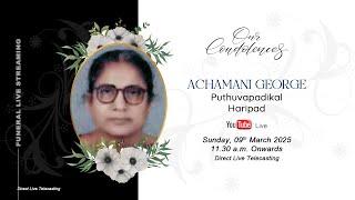 Funeral Service of Mrs. Achamani George