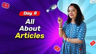 Articles in English Grammar | Day 8 | English Grammar Series 2024