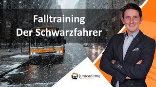 Falltraining - Der Schwarzfahrer ► juracademy.de