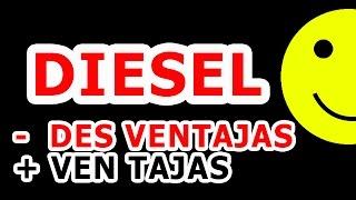 Desventajas y Ventajas del Diesel - Aprende a manejar bien.