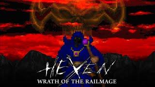 Hexen - Wrath of the RailMage