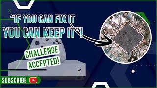 "If you fix it, you keep it"... It's on like Donkey Kong!!! (Xbox One S Repair)