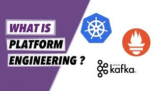 What is Platform Engineering ?