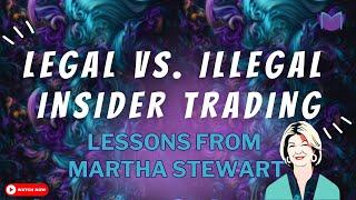 Insider Trading: Lessons from Martha Stewart | Market MakeHer Podcast Ep. 66