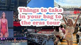 Things to take in your bag for the eras tour