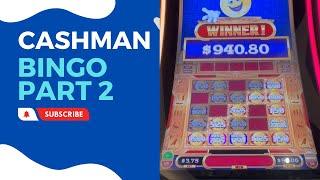 CASH MAN BINGO MASSIVE HIT!!! Part 2