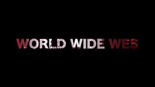 WIE IS WORLD WIDE WES?