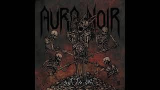 Aura Noir- Out to Die (Album 2012)