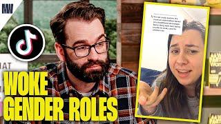 Matt Walsh Reacts To Woke Gender Roles TikToks - Part Two