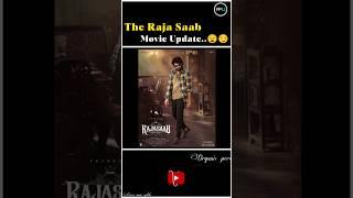 The Raja Saab Movie Update.. || #shorts #movie #prabhas #therajasaab