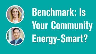 QUEST Webinar: Benchmark: Is Your Community Energy-Smart?