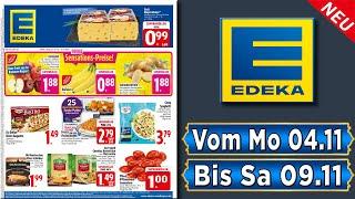 EDEKA Prospekt /  Gültig von 04.11.2024