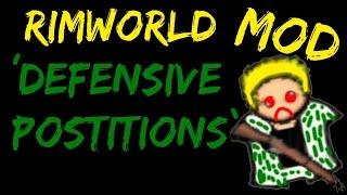 Rimworld Mod Guide: Defensive Positions Mod! Rimworld Mod Showcase