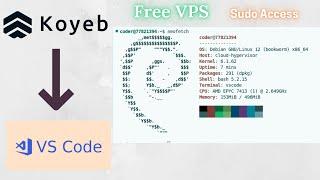 Koyeb Free VPS Deploy VS Code | Docker Hub Image | Step-by-Step Guide