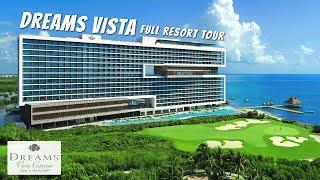 Dreams Vista Cancun Golf & Spa Resort | Complete Walkthrough Tour & Review 4K