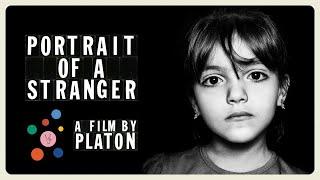 Portrait of a Stranger - A Film by Platon