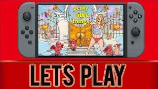 Perky Little Things - NOT FOR KIDS !!!!!