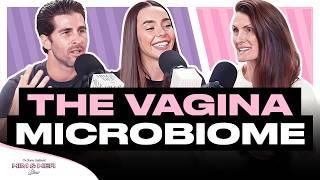 Everything To Know About Vaginal Health & The Vaginal Microbiome Ft. Ara Katz Of Seed Health