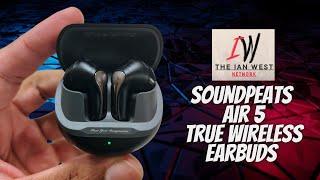 SoundPeats Air 5 ANC Earbuds Review