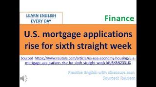 U.S mortgage applications rise for sixth straight week