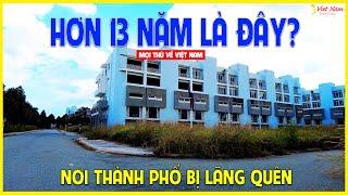 Khám phá thành phố mới Bình Dương: Hơn 13 năm bị lãng quên | Bình Dương Ngày Nay